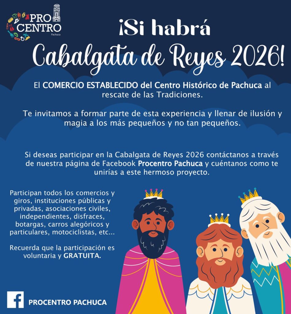Comerciantes organizan Cabalgata de Reyes 2026 en Pachuca