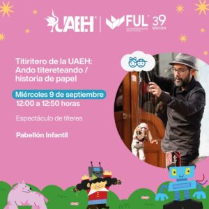 FUL 2026 UAEH: ¿Qué hacer hoy miércoles 9 de septiembre?