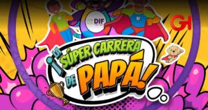 La Súper Carrera de Papá Tlaxcala